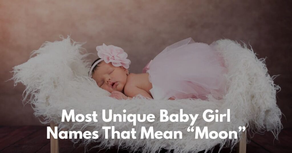 unique-baby-girl-names-that-mean-moon